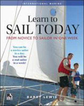 Paperback Learn to Sail Today: From Novice to Sailor in One Week Book