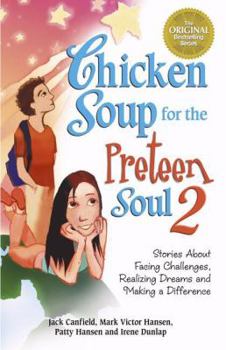 Paperback Chicken Soup for the Preteen Soul 2 Book