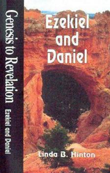 Paperback Genesis to Revelation: Ezekiel and Daniel Student Book