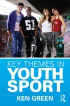 Paperback Key Themes in Youth Sport Book