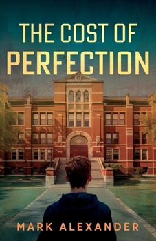 Paperback The Cost of Perfection Book