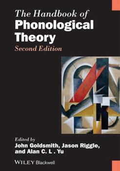 The Handbook of Phonological Theory - Book  of the Blackwell Handbooks in Linguistics
