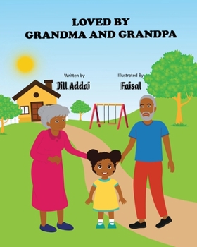 Paperback Loved By Grandma And Grandpa Book