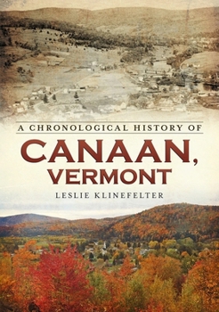 Paperback A Chronological History of Canaan, Vermont Book