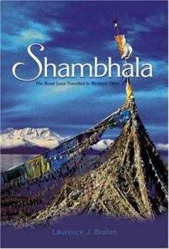 Paperback Shambhala: The Road Less Travelled in Western Tibet Book