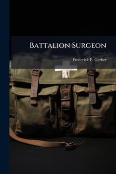 Paperback Battalion Surgeon Book