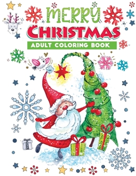 Paperback merry christmas adult coloring book: An Adult Coloring Book Featuring Easy, Stress Relieving & beautiful Winter snowflakes Designs To Draw (Coloring B Book