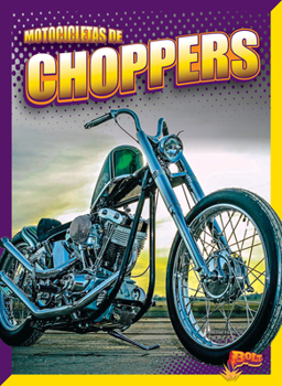 Library Binding Motocicletas de Chopper [Spanish] Book