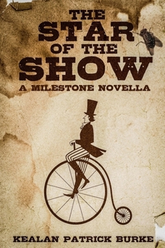 Paperback The Star of the Show: A Milestone Novella Book