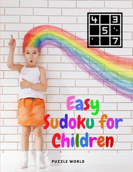 Paperback Easy Sudoku for Children - Sudoku Puzzle Book for Kids Book