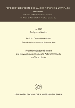 Paperback Pharmakologische Studien zur Entwicklung eines neuen Arthrosemodells am Versuchstier [German] Book