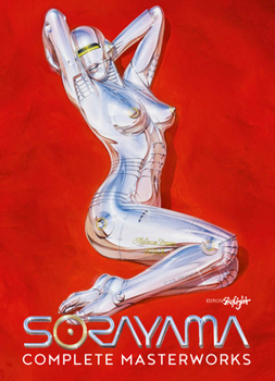 Paperback Sorayama: Complete Masterworks Book