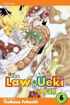The Law of Ueki Vol. 6 (Law of Ueki (Graphic Novels)) - Book #6 of the Law of Ueki