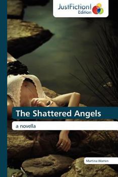 Paperback The Shattered Angels Book