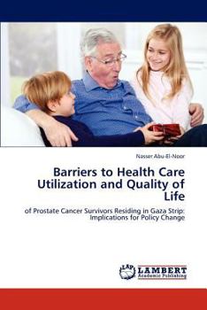 Paperback Barriers to Health Care Utilization and Quality of Life Book