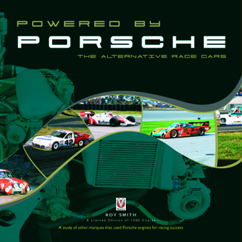 Hardcover Powered by Porsche - The Alternative Race Cars Book