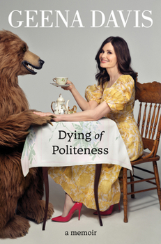 Hardcover Dying of Politeness: A Memoir Book