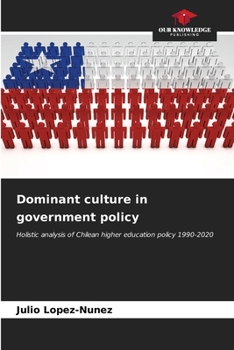 Paperback Dominant culture in government policy Book