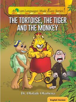 Paperback The Tortoise, The Tiger and The Monkey Book