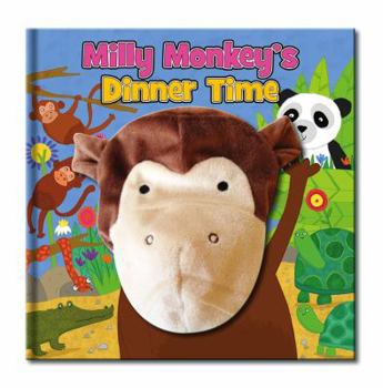 Hardcover Large Hand Puppet Book - Milly Monkey's Dinner Time [Unknown] Book