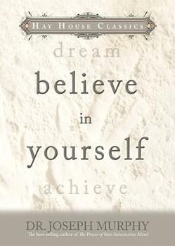 Paperback Believe in Yourself Book