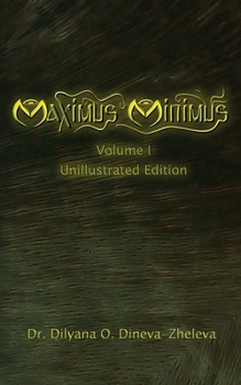 Paperback Maximus Minimus: Volume I (Unillustrated Edition) Book