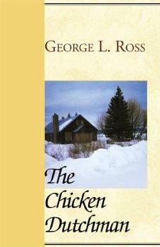 Paperback The Chicken Dutchman Book