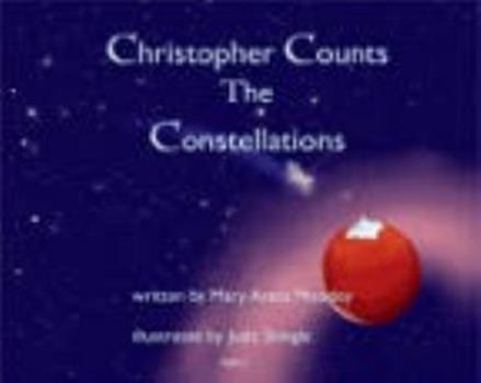 Hardcover Christopher Counts the Constellations Book