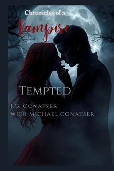 Chronicles of a Vampire: Tempted