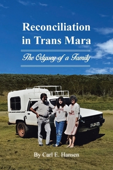Paperback Reconciliation in Trans Mara: The Odyssey of a Family Book