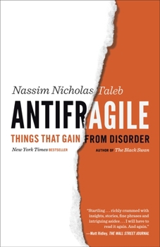 Paperback Antifragile: Things That Gain from Disorder Book