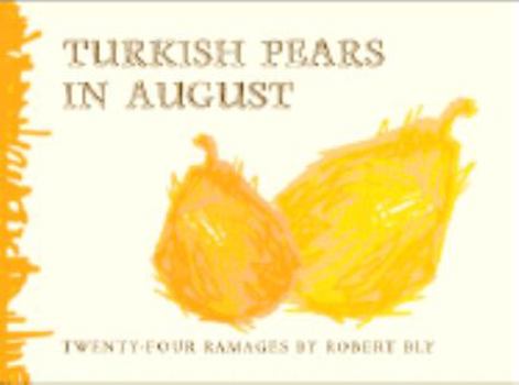 Paperback Turkish Pears in August Book