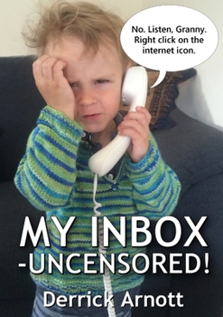 Paperback My Inbox - Uncensored! Book