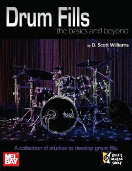 Paperback Drum Fills: The Basics and Beyond Book