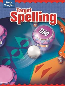 Paperback Steck-Vaughn Target Spelling: Student Edition Target Spelling 126 Book
