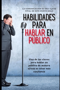 Paperback Habilidades para hablar en p?blico [Spanish] Book