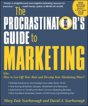 Paperback The Procrastinator's Guide to Marketing Book