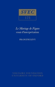 Hardcover Le Mariage de Figaro: Essai d'Interprétation Book