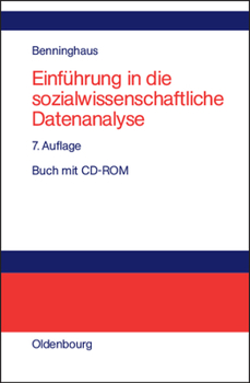 Hardcover Einführung in Die Sozialwissenschaftliche Datenanalyse [German] Book