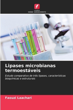 Paperback Lipases microbianas termoestáveis [Portuguese] Book