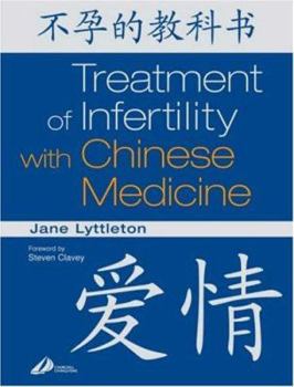 Hardcover Treatment of Infertility with Chinese Medicine Book