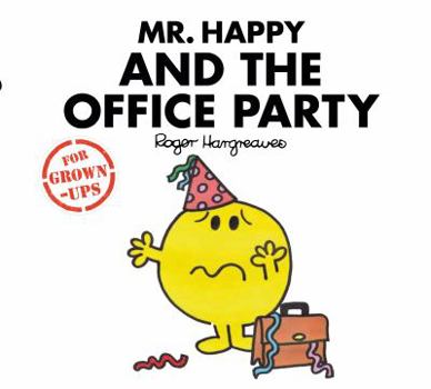 Hardcover Mr Happy & The Office Party Book