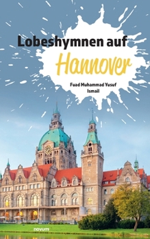 Paperback Lobeshymnen auf Hannover [German] Book