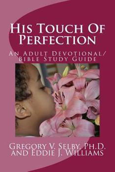 Paperback His Touch Of Perfection Book