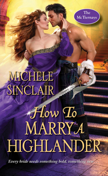 Mass Market Paperback How to Marry a Highlander: A Steamy Medieval Scottish Romance Book