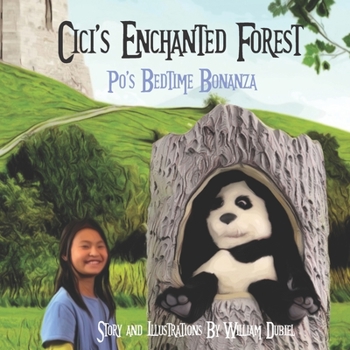 Paperback Cici's Enchanted Forest Stories: Po's Bedtime Bonanza Book