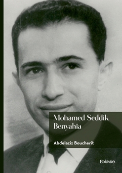 Paperback Mohamed Seddik Benyahia [French] Book