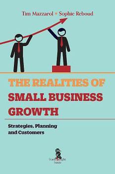 Paperback The Realities of Small Business Growth: Strategies, Planning and Customers Book
