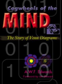 Hardcover Cogwheels of the Mind: The Story of Venn Diagrams Book