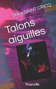 Paperback Talons Aiguilles [French] Book